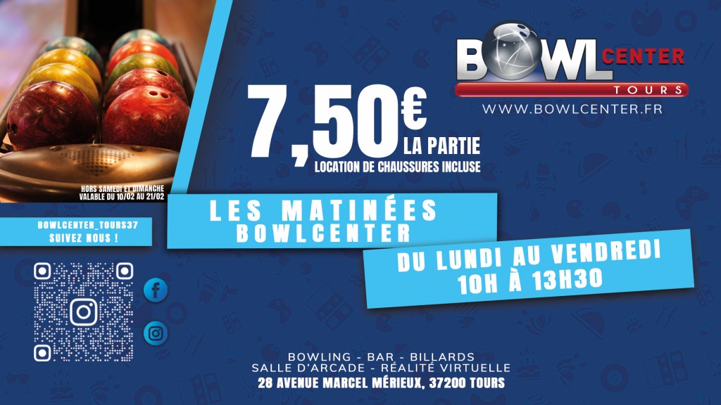 Vacances scolaires : Les matinées BOWLCENTER ! 